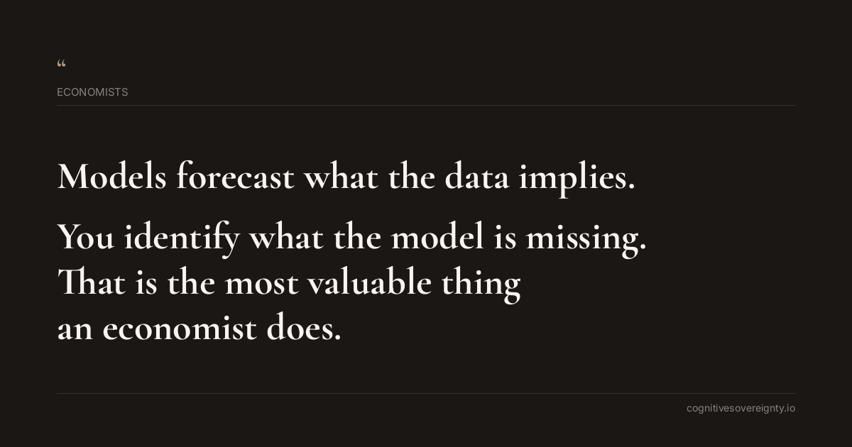 Cognitive sovereignty insight for Economists: a typographic card from Steve Raju